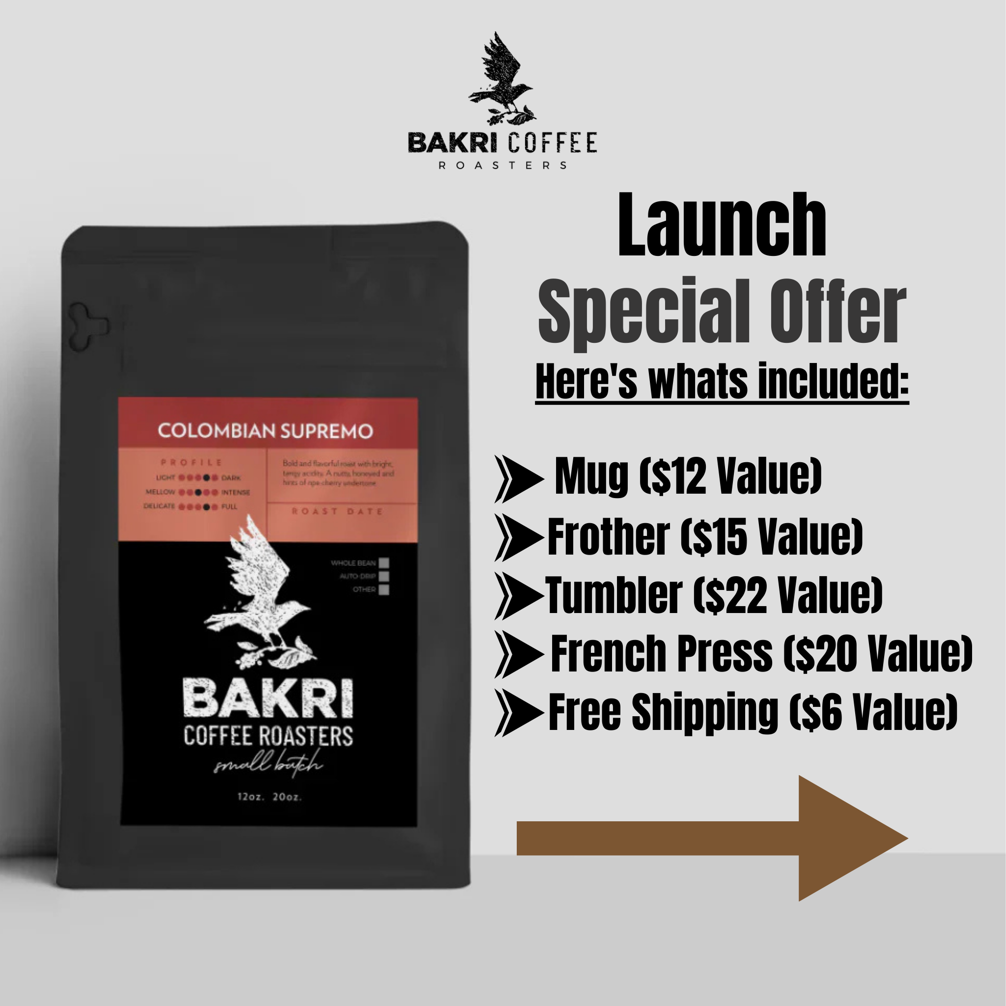 Launch Special 12oz Bakri Coffee